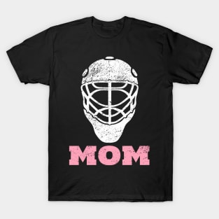 Hockey Mom Goalie For T-Shirt